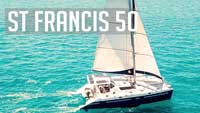 St Francis 50 - A beautifully made world class cruiser